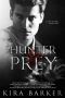 [Hunter & Prey 01] • Hunter & Prey